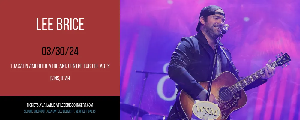 Lee Brice at Tuacahn Amphitheatre and Centre for the Arts at Tuacahn Amphitheatre and Centre for the Arts